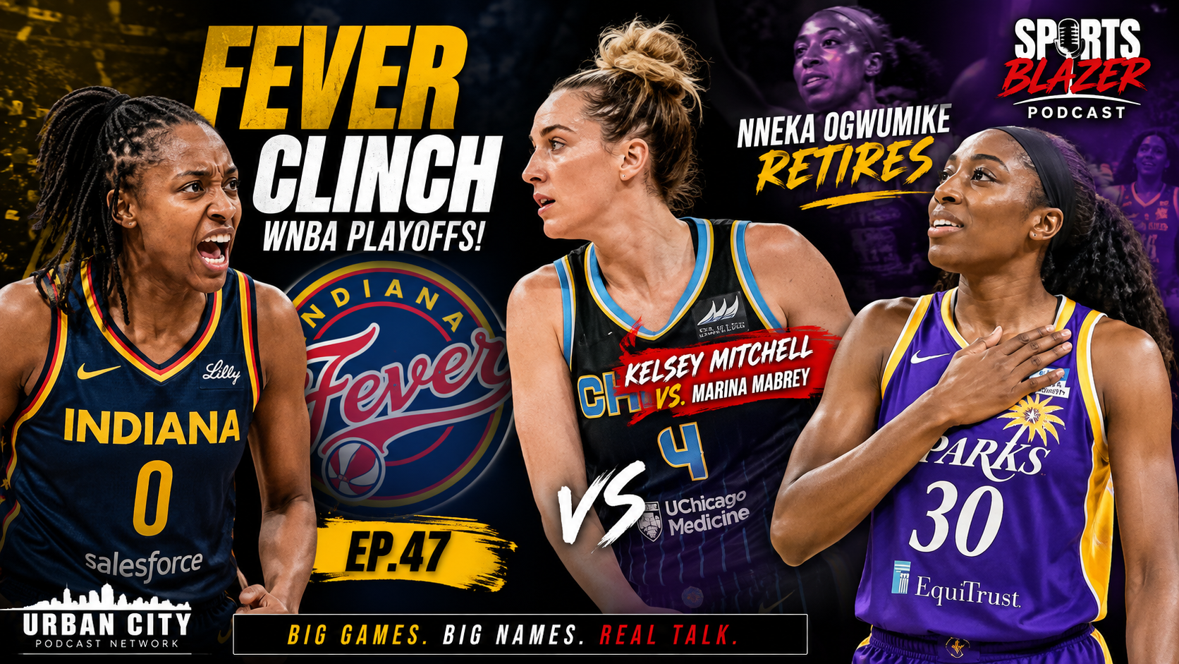 Sports Blazer Podcast Episode 47: Fever clinch the WNBA Playoffs and Nneka Ogwumike retires